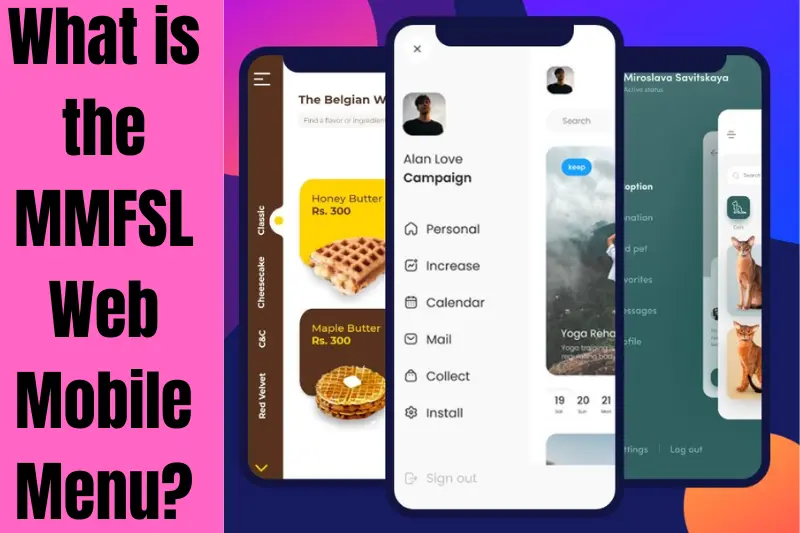 what is the mmfsl web mobile menu