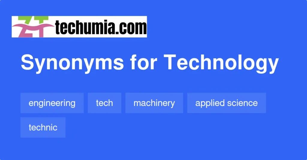 Technology Synonym – Complete Guide And Examples Usage technology synonym