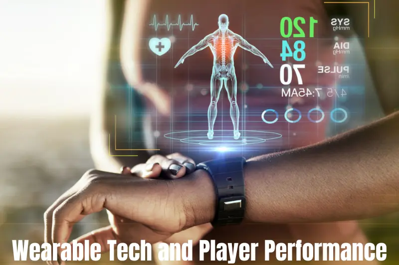 wearable tech and player performance