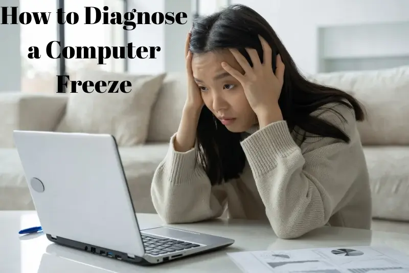 how to diagnose a computer freeze
