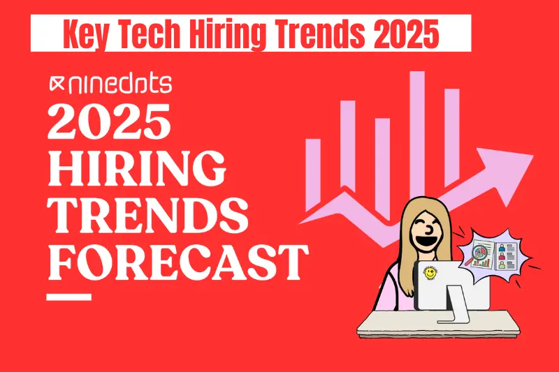 key tech hiring trends 2025