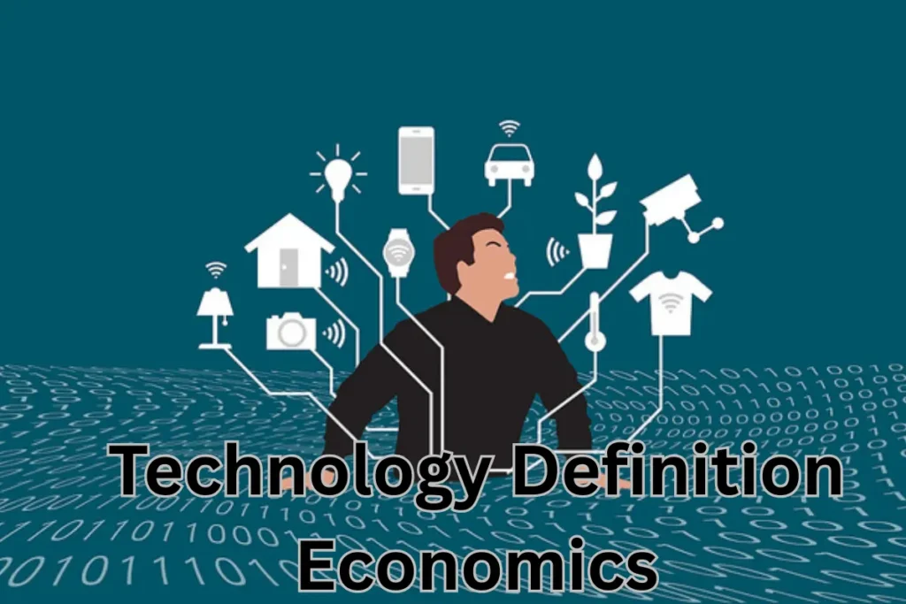 Technology Definition Economics – How Innovation Drives Growth Technology Definition Economics