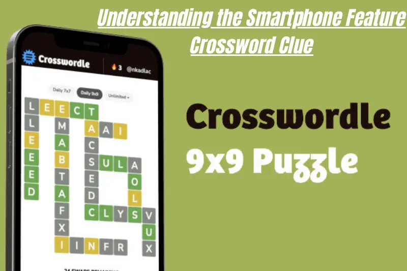 understanding the smartphone feature crossword clue
