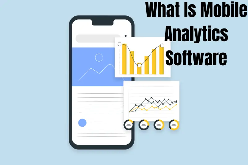 what is mobile analytics software